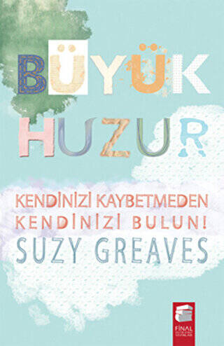 Büyük Huzur - 1
