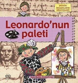 Büyük İnsanların Hikayeleri - Leonardo’nun Paleti - 1