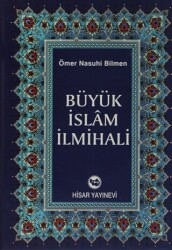 Büyük İslam İlmihali Şamua - Hisar Yayınevi