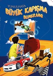 Büyük Kapışma - Bumerang - 1