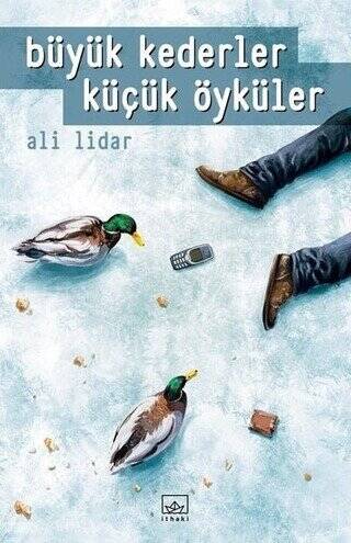 Büyük Kederler Küçük Öyküler - 1