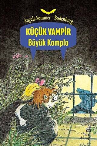 Büyük Komplo - Küçük Vampir - 1