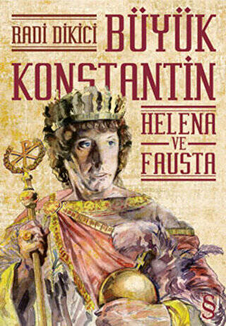 Büyük Konstantin - Helena ve Fausta - 1