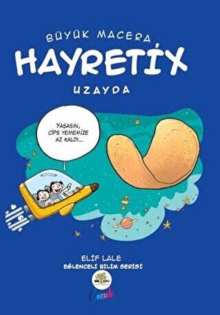 Büyük Macera: Hayretix Uzayda - 1