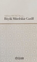 Büyük Mütefekkir Gazali - 1