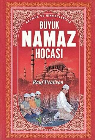 Büyük Namaz Hocası - 1