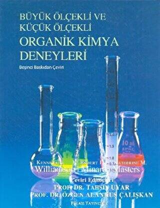 Büyük Ölçekli ve Küçük Ölçekli Organik Kimya Deneyleri - 1