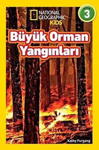 Büyük Orman Yangınları - National Geographic Kids - 1