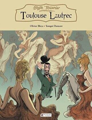 Büyük Ressamlar: Toulouse Lautrec - 1