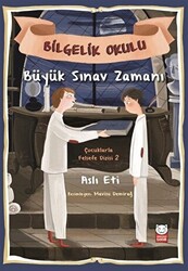 Büyük Sınav Zamanı - Bilgelik Okulu - 1