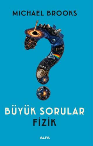 Büyük Sorular - Fizik - 1