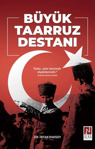 Büyük Taarruz Destanı - 1