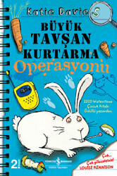 Büyük Tavşan Kurtarma Operasyonu - 1