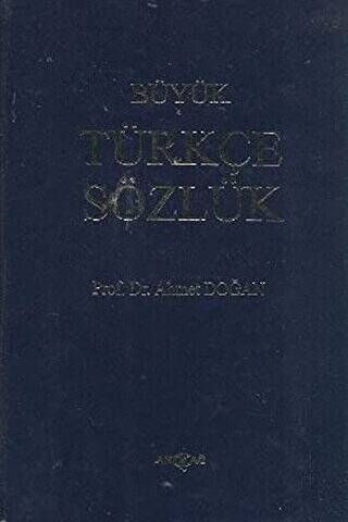 Büyük Türkçe Sözlük - 1