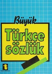 Büyük Türkçe Sözlük - 1