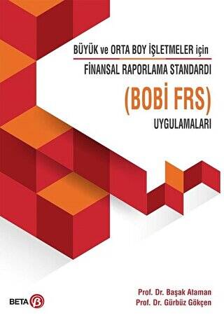 Büyük ve Orto Boy İşletmeler için Finansal Raporlama Standardı Uygulamaları Bobi Frs - 1