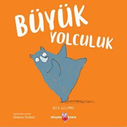 Büyük Yolculuk - 1