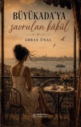 Büyükada’ya Savrulan Kâkül - Yasemin Yayınları