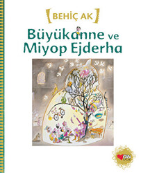 Büyükanne ve Miyop Ejderha - 1