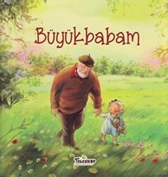 Büyükbabam - 1