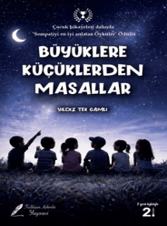 Büyüklere Küçüklerden Masallar - Fısıldayan Kalemler Yayınevi
