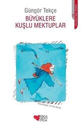 Büyüklere Kuşlu Mektuplar - 1