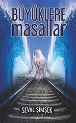 Büyüklere Masallar - 1