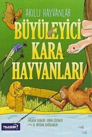 Büyüleyici Kara Hayvanları - 1