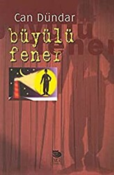 Büyülü Fener - 1