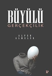 Büyülü Gerçekçilik - 1