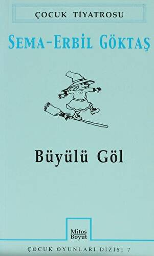 Büyülü Göl - 1