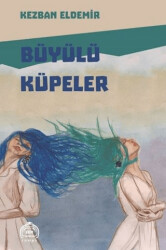 Büyülü Küpeler - 1