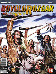 Büyülü Rüzgar Sayı: 98 Rosebud - 1