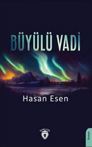 Büyülü Vadi - 1