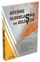 Büyüme Olgunlaşma ve Gelişim - 1