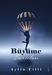 Büyüme Sancıları - 1