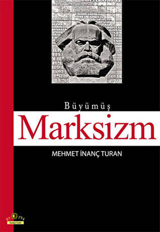 Büyümüş Marksizm - 1