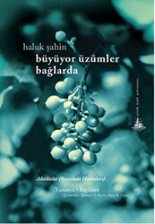 Büyüyor Üzümler Bağlarda - Yitik Ülke Yayınları