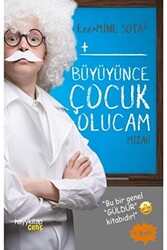 Büyüyünce Çocuk Olucam - 1