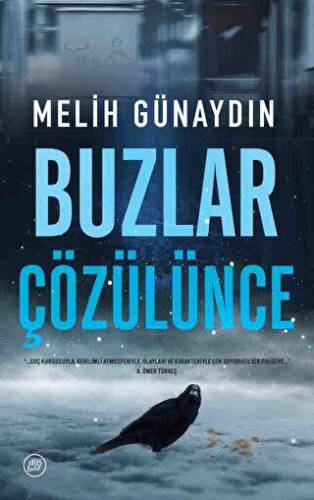 Buzlar Çözülünce - 1