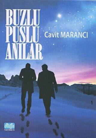 Buzlu Puslu Anılar - 1