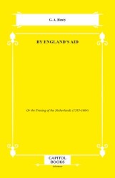 By England`s Aid - Capitol Books
