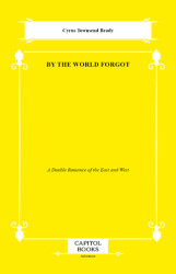 By the World Forgot - Capitol Books