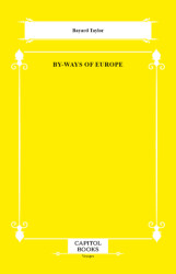 By-Ways of Europe - Capitol Books