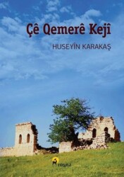Çê Qemerê Kejî - Roşna Yayınları