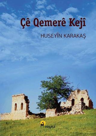 Çê Qemerê Kejî - 1