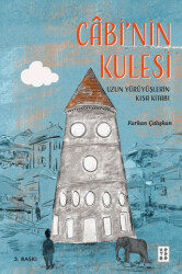 Cabi’nin Kulesi - Ketebe Genç