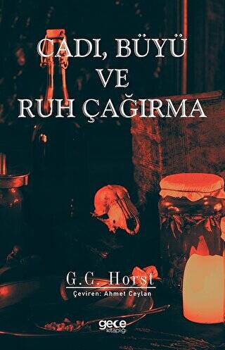 Cadı, Büyü ve Ruh Çağırma - 1