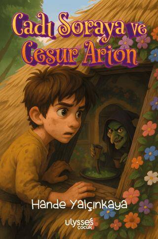 Cadı Soraya ve Cesur Arion - 1