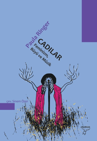 Cadılar Feminizm, Büyü ve Müzik - 1